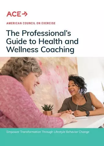 The Professional's Guide to Health and Wellness Coaching cover