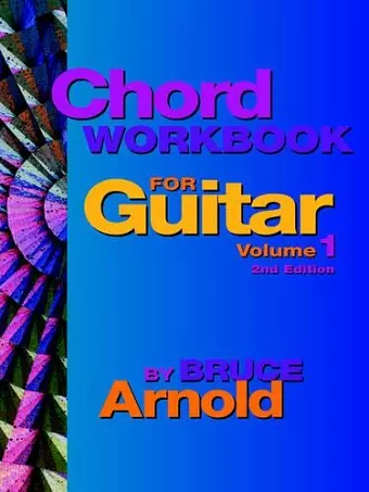 Chord Workbook for Guitar Volume One cover