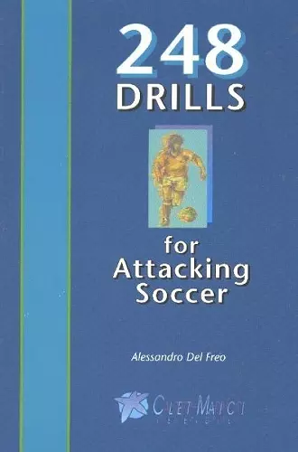 248 Drills for Attacking Soccer cover