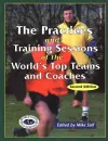 Practices & Training Sessions of the World's Top Teams & Coaches cover