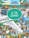 My Little Wimmelbook: A Day at the Airport cover