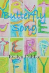 Butterfly Song -- A Woman's Journey Back Into Life cover