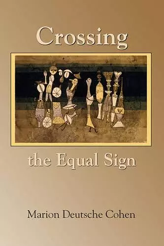 Crossing the Equal Sign cover