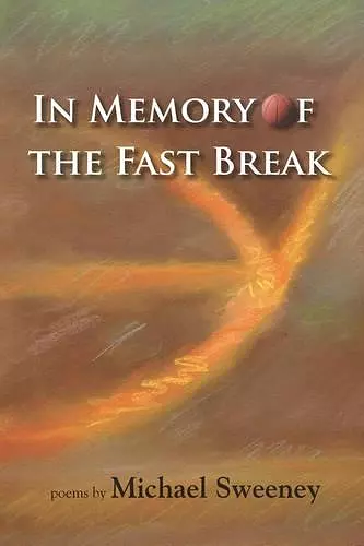 In Memory of the Fast Break cover