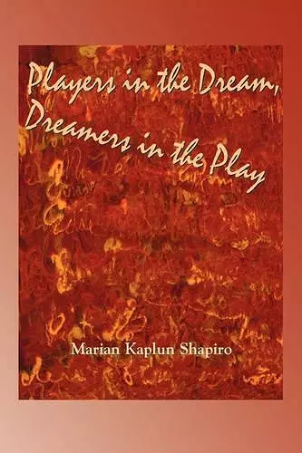 Players in the Dream, Dreamers in the Play cover