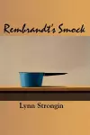 Rembrandt's Smock cover