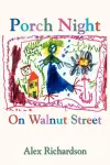 Porch Night On Walnut Street cover