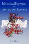 Informational Biopolymers of Genes and Gene Expression cover