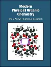 Modern Physical Organic Chemistry cover