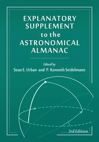 Explanatory Supplement to the Astronomical Almanac, third edition cover