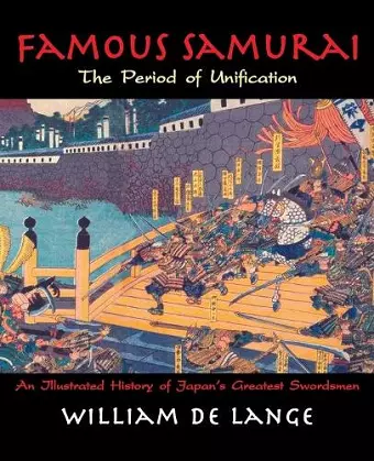 Famous Samurai: The Period of Unification cover