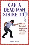 Can a Dead Man Strike Out? cover