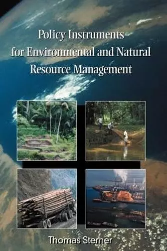 Policy Instruments for Environmental and Natural Resource Management cover