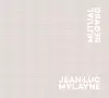 Jean-Luc Mylayne: Mutual Regard cover
