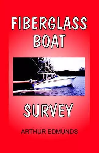 Fiberglass Boat Survey cover