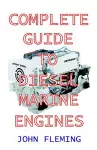 The Complete Guide to Diesel Marine Engines cover