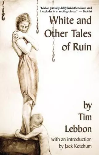 White and Other Tales of Ruin cover