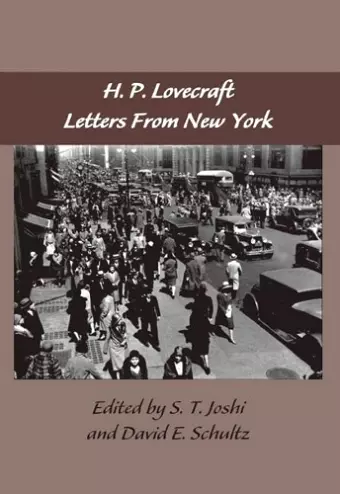 The Lovecraft Letters Volume 2: Letters from New York cover