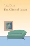 Clinical Lacan cover