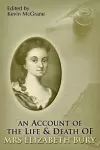 An Account of the Life and Death of Mrs Elizabeth Bury cover
