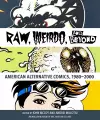 "Raw," "Weirdo," and Beyond cover