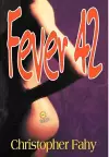 Fever 42 - Hardcover cover