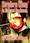 Stephen King is Richard Bachman - Signed Limited cover