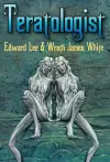 Teratologist - Revised Edition cover