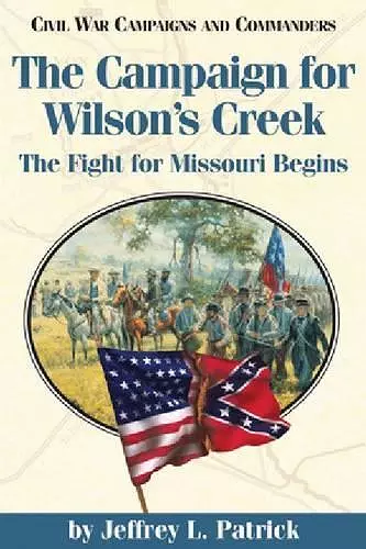 Campaign for Wilson's Creek cover