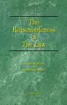 The Reasonableness of the Law cover