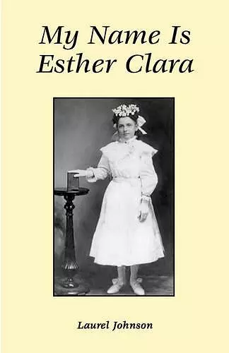 My Name is Esther Clara cover