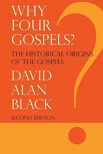 Why Four Gospels? cover