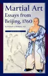 Martial Art Essays from Beijing, 1760 cover
