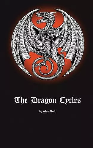 The Dragon Cycles cover