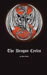 The Dragon Cycles cover