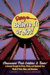 Ripley's Believe It or Not! Amusement Park Oddities & Trivia cover