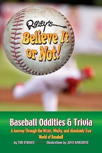 Ripley's Believe It or Not! Baseball Oddities & Trivia cover