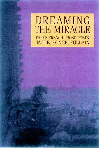 Dreaming the Miracle cover