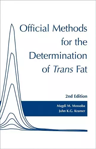 Official Methods for Determination of trans Fat, Second Edition cover