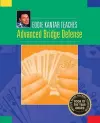 Eddie Kantar Teaches Advanced Bridge Defense cover