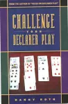 Challenge Your Declarer Play at Bridge cover