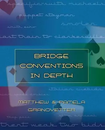 Bridge Conventions in Depth cover