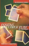 Positive Declarer Play cover
