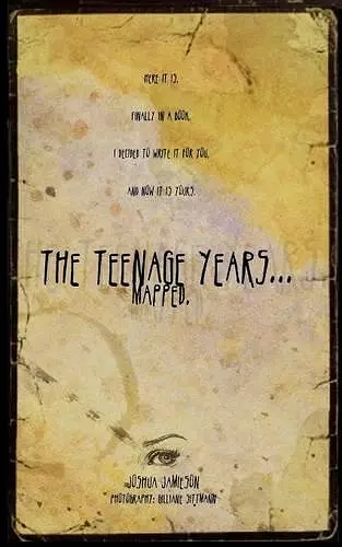 The Teenage Years... Mapped cover