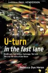 U-turn in the fast lane cover