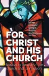 For Christ and His Church cover