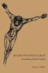 An Inconvenient Cross cover