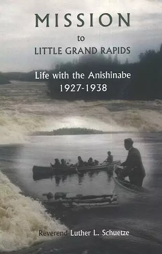 Mission to Little Grand Rapids cover