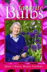 Lois Hole's Favorite Bulbs cover