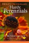 Hole's Dictionary of Hardy Perennials cover